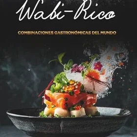 Wabi GASTRONOMISKA KOMBINATIONER FRÅN VÄRLDEN