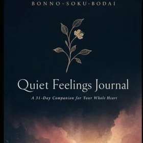 BONNO-SOKU-BODAI Quiet Feelings Journal