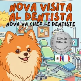 Nova The Pomeranian Series Bilingual Children's Book