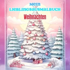 Mein Lieblingsausmalbuch Weihnachten Färgläggningsbok
