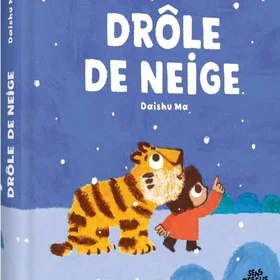 Drôle de neige Broché