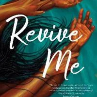 Revive Me: Part Two: The Affair