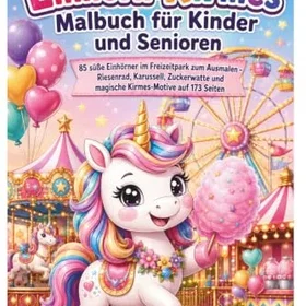 Einhorn-Kirmes Malbok för barn och seniorer