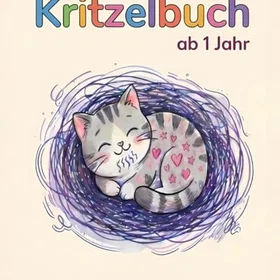 Kritzelbuch Ab 1 Jahr Erste Malübungen För Småbarn Coloring Book for Toddlers