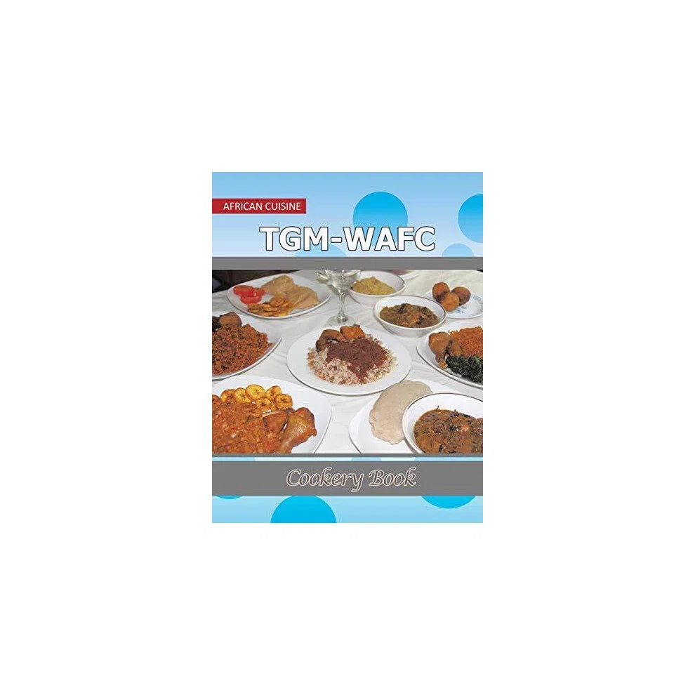 TGM-WAFC Cookery Book Paperback