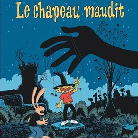 Les aventures de Lapinot Le Chapeau maudit