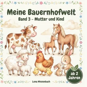 Meine Bauernhofwelt Mor Och Barn Färgbok för Barn