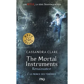 The Mortal Instruments - Renaissance - Le prince des ténèbres Broché