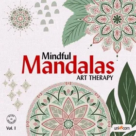 Mandalas Mindful Art Therapy Vol. I