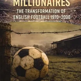 PublishDrive Från lera till miljonärer: Transformationen av engelsk fotboll 1970-2000