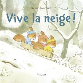 Nic, Nac et Noc : Vive la neige !