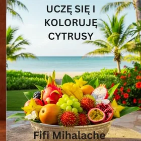 Uczę Się I Koloruję Cytrusy Färgläggningsbok för Barn