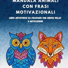 Mandala Animali Con Frasi Motivazionali Färgläggningsbok