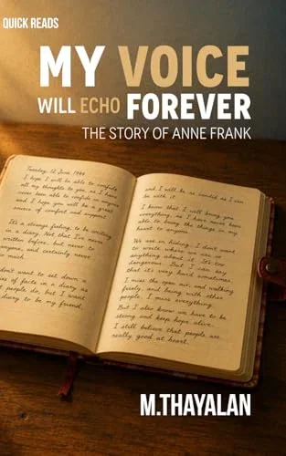 My Voice Will Echo fForever: The Story of Anne Frank