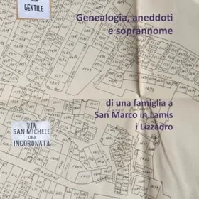 GENEALOGIA , aneddoti e soprannome: di una famiglia a San Marco in Lamis i Lizzadro