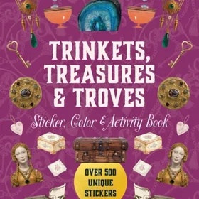 Trinkets, Treasures & Troves Sticker Farge- og aktivitetsbok