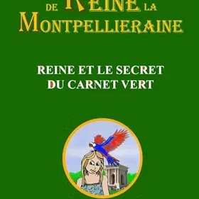 Reine et le secret du carnet vert