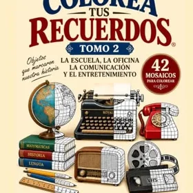 Colorea Tus Recuerdos Tomo 2 Färgläggningsbok