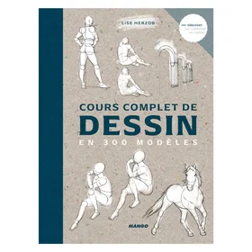 Editions Mango Cours complet de dessin en 300 modèles