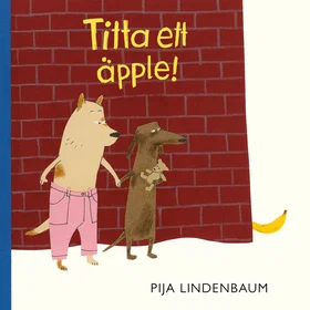 Lilla Titta Ett Äpple!