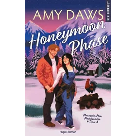 Mountain men matchmaker - Tome 3 : Honeymoon phase