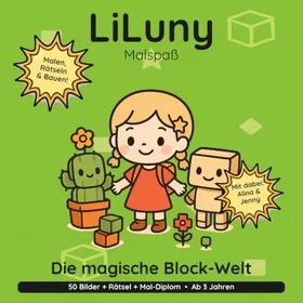 LiLuny und die magische Block-Welt Block-målarbok för barn från 3 år