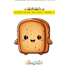 Aventuras Dulces: El Festival de los Carbohidratos Färgläggningsbok för barn