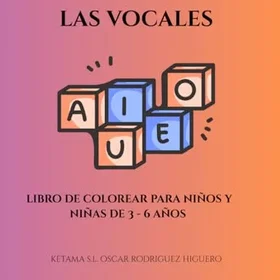LAS Vocales Färgläggningsbok För Barn Och Flickor Ålder 3 - 6 År