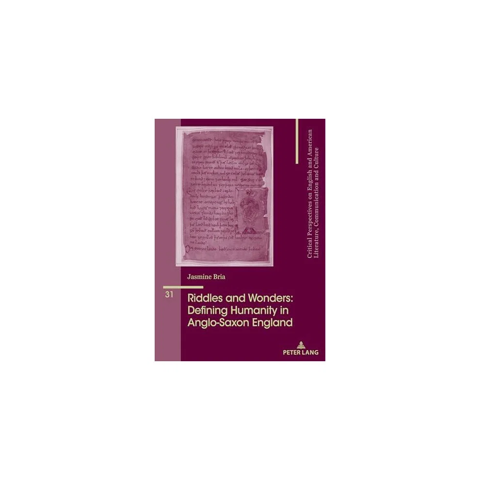 Riddles and Wonders: Defining Humanity in Anglo-Saxon England Paperback