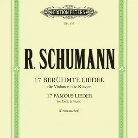 edition 17 Famous Lieder for Cello & Piano