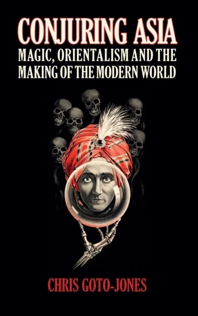 Conjuring Asia Hardcover