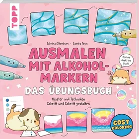 Frechverlag Ausmalen Mit Alkoholmarkern Das Übungsbuch