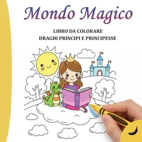 Banana Libro Da Colorare Draghi Principi E Principesse Färgläggningsbok för Barn