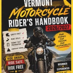 Vermont MOTORCYKELJÖRDARENS HANDBOK 2026-2027