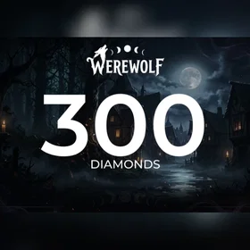 Werewolf 300 Diamonds