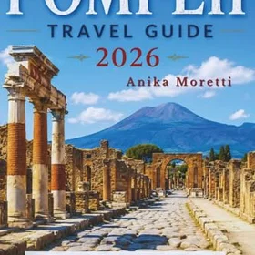 Pompeii Reseguide 2026