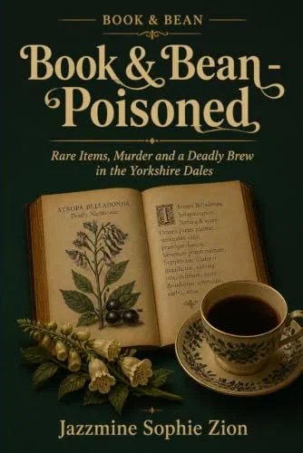 Poisoned: Rare Items, Murder and a Deadly Brew
