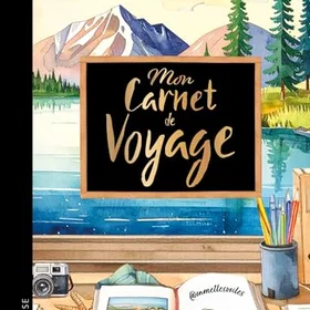 Mon carnet de voyage Broché