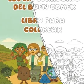 Los Exploradores Del Buen Comer Färgläggningsbok