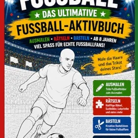Akademie Fußball - Das Ultimative Fußball-Aktivbuch Färgbok för barn