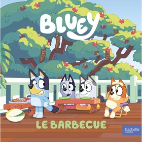 Bluey Le barbecue Broché
