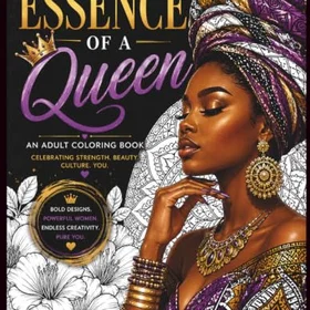 Essence Of A Queen Färgläggningsbok