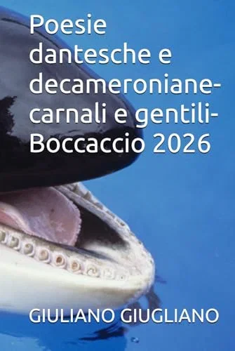 Poesie dantesche e decameroniane-carnali e gentili-Boccaccio
