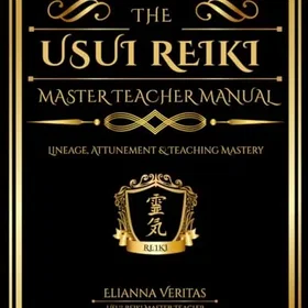 Usui Reiki Master Teacher Manual