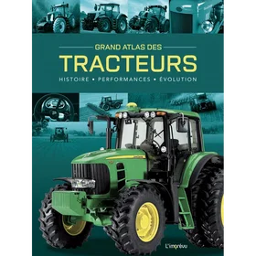 L'Imprévue Grand Atlas des Tracteurs