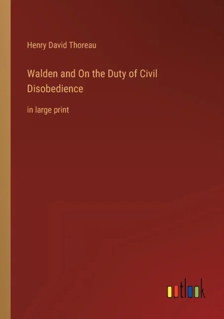 Walden and On the Duty of Civil Disobedience Paperback