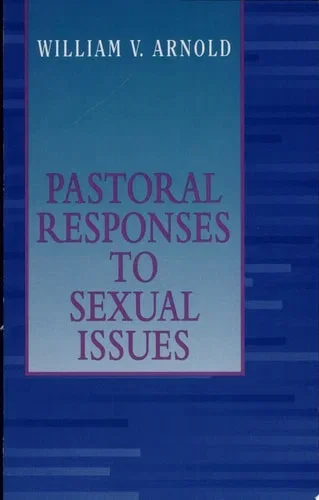 Pastoral Responses to Sexual Issues Paperback