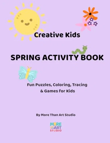 Creative Spring Activity Book for Kids