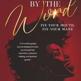 PurposePals Publishing Fix Your Mouth Fix Your Mane A 12-Month Guided Journal for Hair Restoration Growth and Spiritual Healing