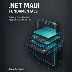 unQbd .NET MAUI Fundamentals: Building Cross-Platform Applications with .NET 10
